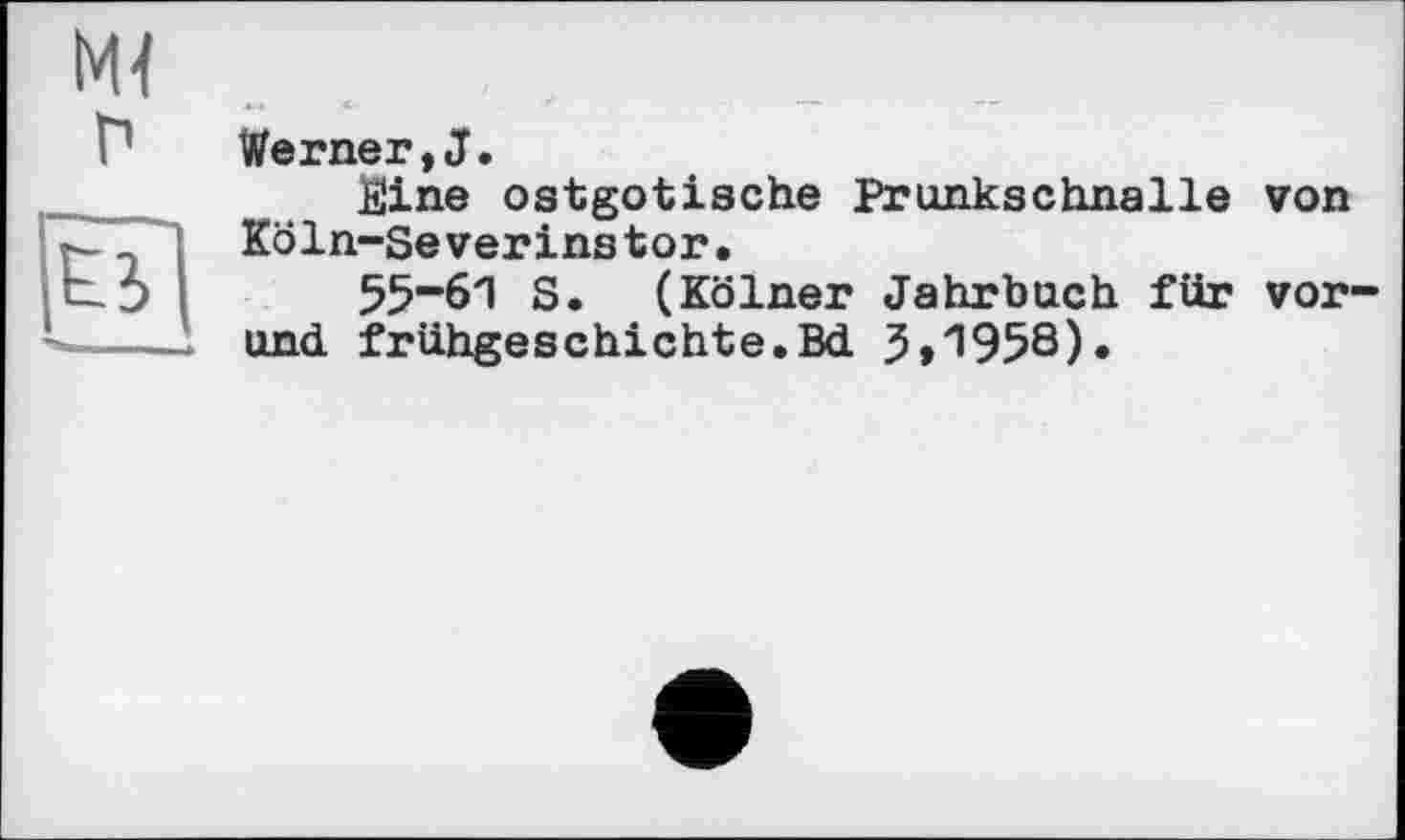 ﻿Werner,J.
Sine ostgotische Prunkschnalle Köln-Severinstor.
55-61 S. (Kölner Jahrbuch für und frühgeschichte.Bd 3,1958)»